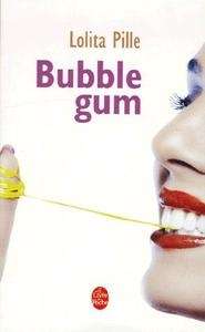 Bubble gum