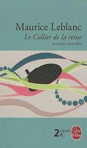 Le Collier de la reine - Et autres nouvelles