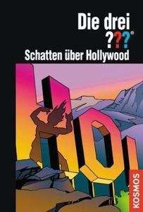 Die drei Fragezeichen, Schatten über Hollywood