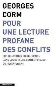 Pour une lecture profane des conflits