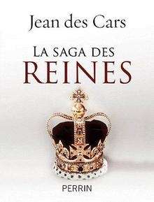 La saga des reines