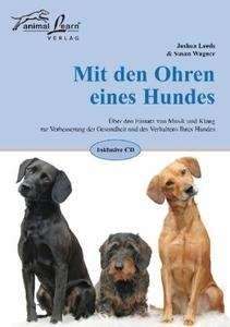 Mit den Ohren eines Hundes, m. Audio-CD