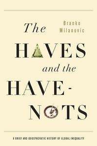 The Haves and the Have-Nots