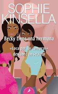 Becky tiene una hermana