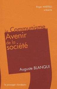 Le communisme, avenir de la société