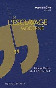 De l'esclavage moderne