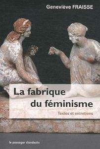 La fabrique du féminisme