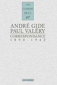 Correspondance André Gide-Paul Valéry (1890-1942)