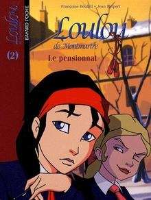 Loulou de Montmartre Le pensionnat Tome 2