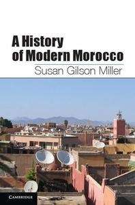 A History of the Modern Morocco