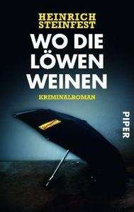 Wo die Löwen weinen