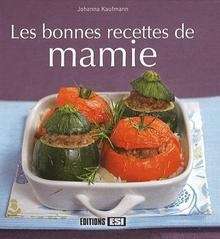 Les bonnes recettes de mamie