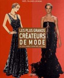 Les plus grands créateurs de mode