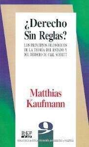 ¿Derecho sin reglas?