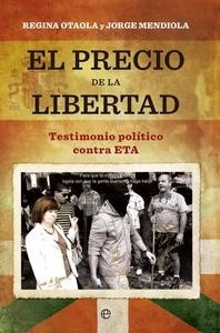 El precio de la libertad