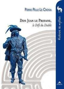 Don Juan le Profane - Le Défi du Diable