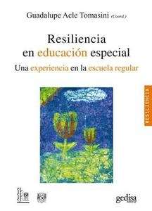 Resiliencia en educación especial