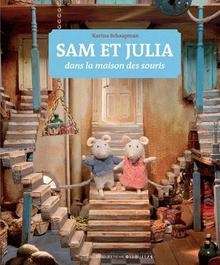 Sam et Julia dans la maison des souris