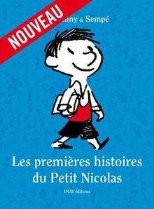 Les premières histoires du petit Nicolas