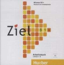 Ziel B1+ Audio-CD zum Arbeitsbuch