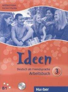 Ideen 3. Arbeistbuch mit 2 Audio-CDs zum Arbeitsbuch