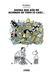 Ahora que aún me acuerdo de todo (o casi)...