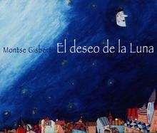 El deseo de la luna