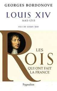Louis XIV - Roi Soleil
