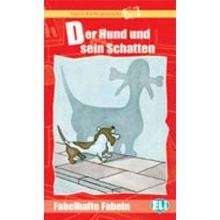 Der Hund und sein Schatten (A2-B1)