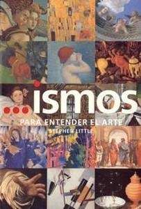 Ismos para entender el Arte