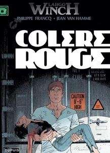 Largo Winch T.18 - colère rouge