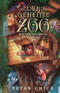 Der geheime Zoo - Auf der Jagd nach den Yetis