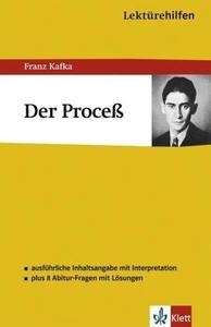 Lektürehilfen Franz Kafka 'Der Process '