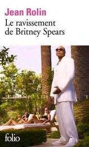 Le ravissement de Britney Spears