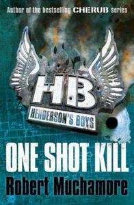 One Shot Kill (Henderson's Boys)
