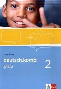 deutsch.kombi Plus 2 Arbeitsheft