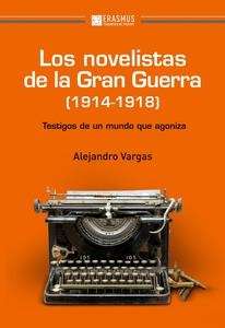 Los novelistas de la Gran Guerra (1914-1918)