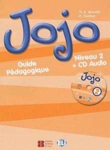 Jojo 2 Guide pédagogique 2 + CD Audio
