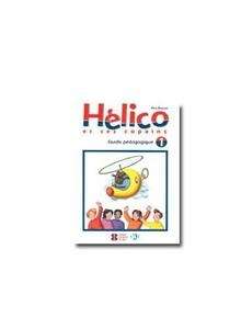 Hélico et ses copains 1 Guide pédagogique