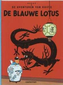 Tintin. Kuifje 4. De Blauwe Lotus (Neerlandés)