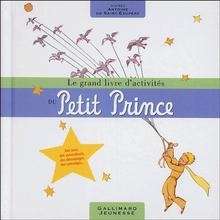 Le grand livre d'activités du Petit Prince