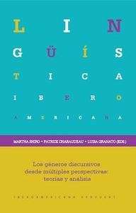 Los géneros discursivos desde múltiples perspectivas: teorías y análisis.