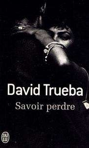 Savoir perdre