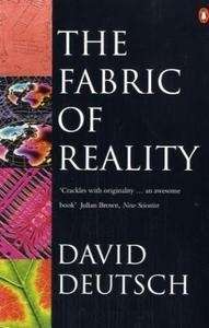 The Fabric of Reality