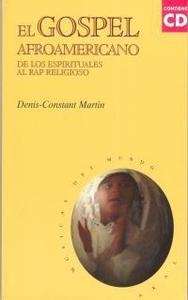 El gospel afroamericano (con CD)