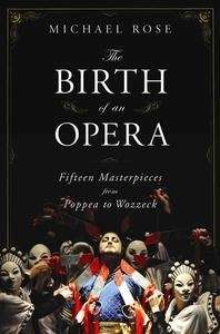 The Birth of an Opera