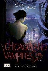 Chicagoland Vampires - Ein Biss zu viel