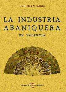 La industria abaniquera en Valencia