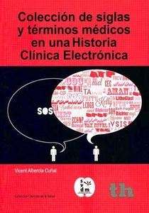 Colección de siglas y términos médicos en una historia clínica electrónica
