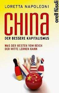 China, der bessere Kapitalismus